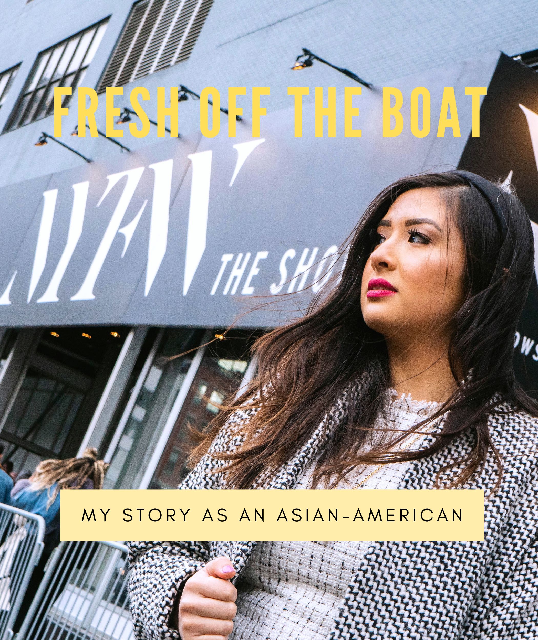 Fresh Off the Boat: My Story as an Asian-American