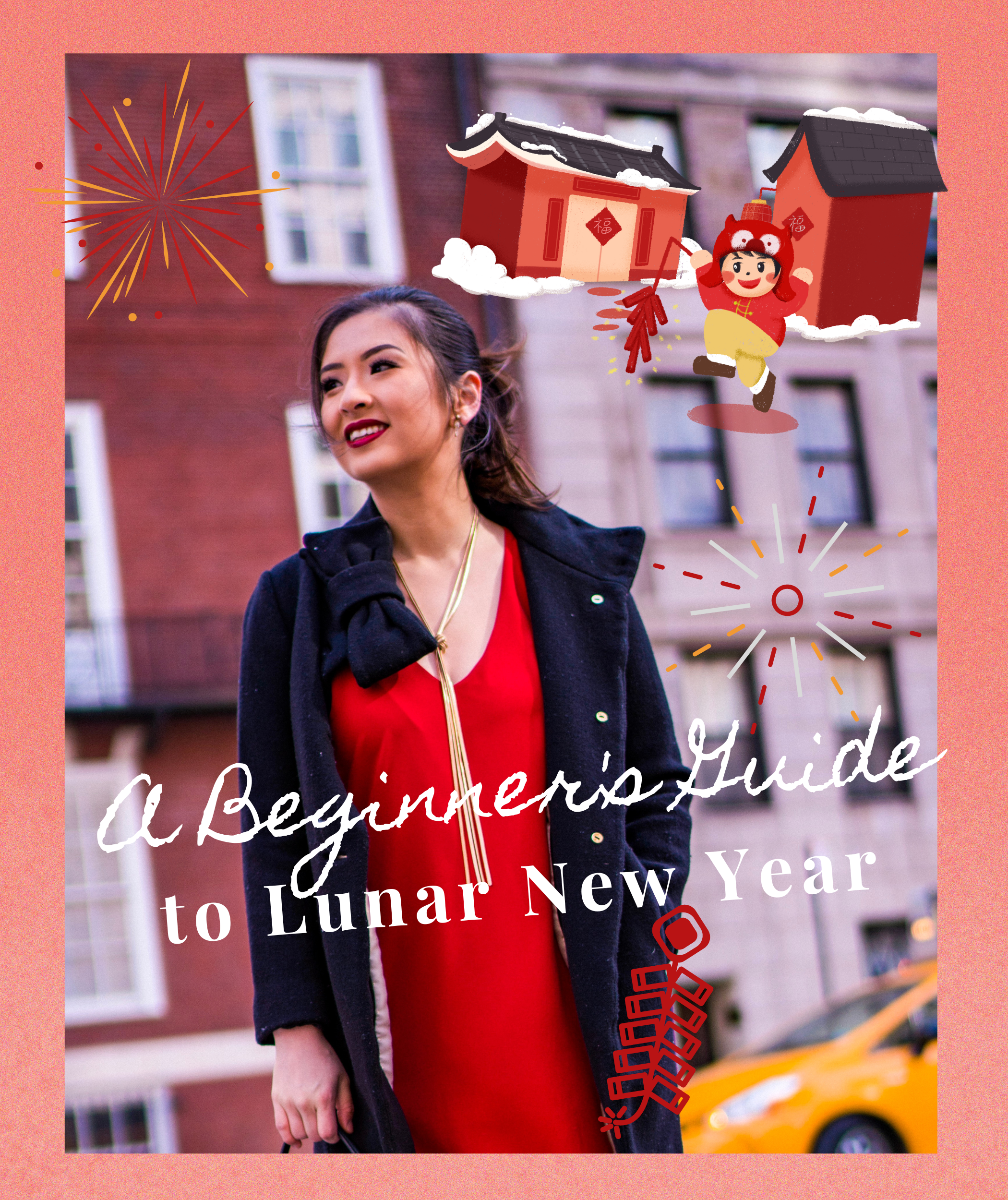 A Beginner’s Guide to Celebrating Lunar New Year