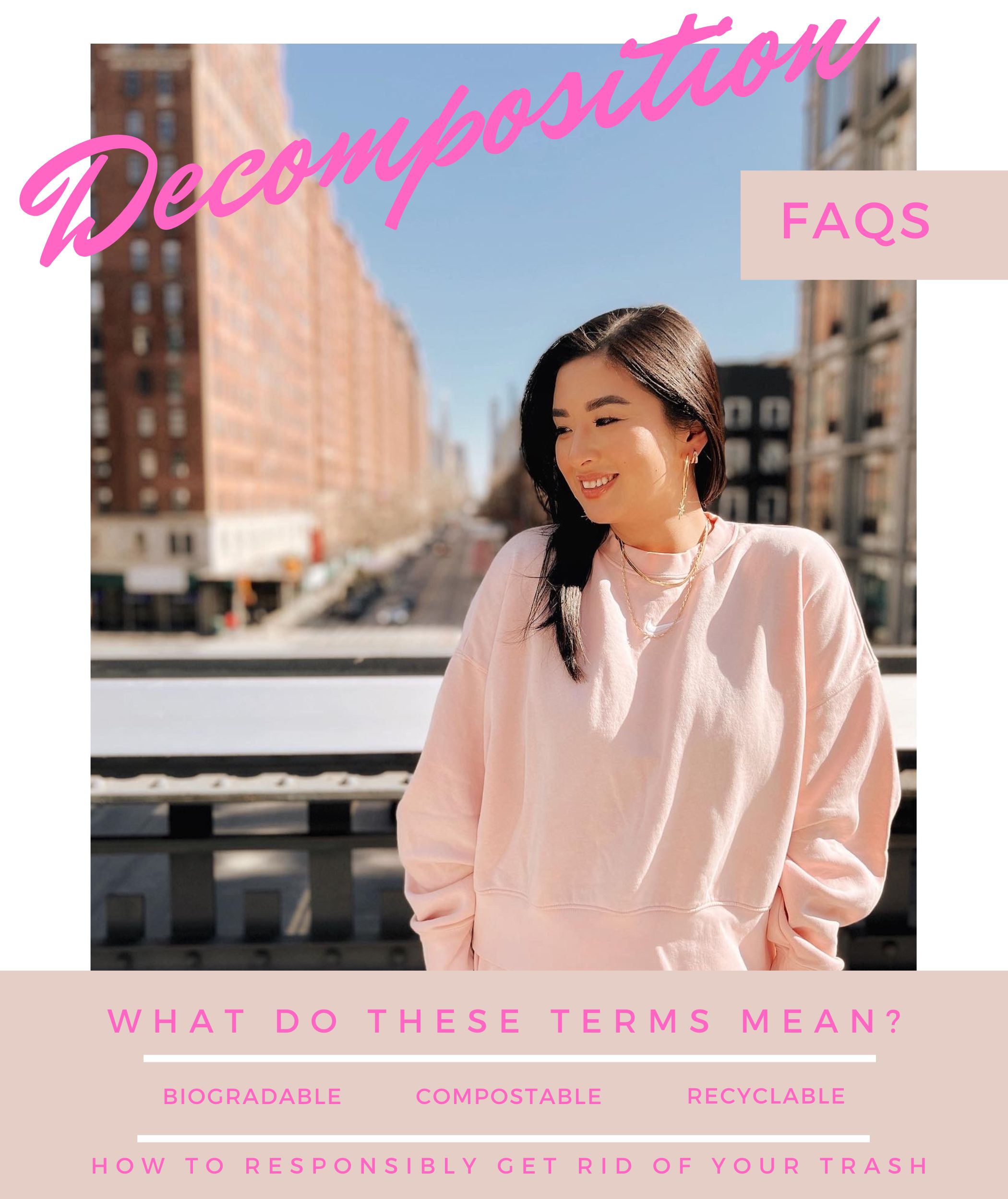 Decomposition 101 and How to Responsibly Get Rid of Trash