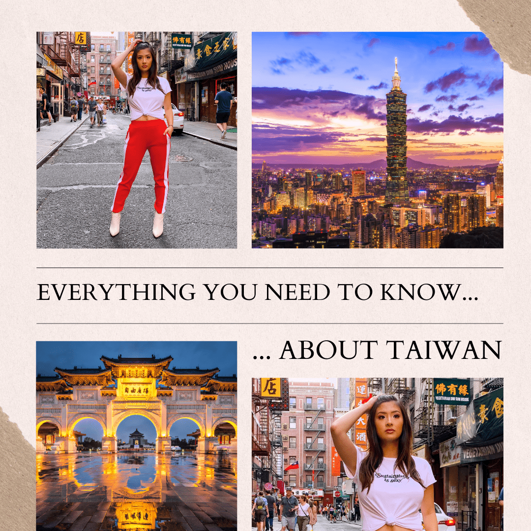 Everything You Need to Know About Taiwan